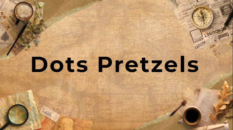 Dots Pretzels Dots Pretzels
